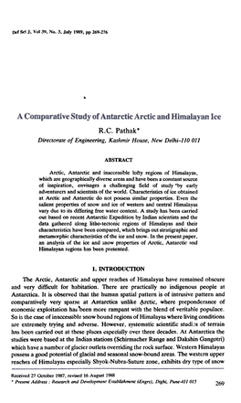 A Comparative Study of Antarctic Arctic and Himalayan Ice R.C