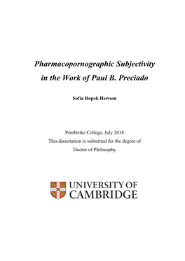 Pharmacopornographic Subjectivity in the Work of Paul B. Preciado