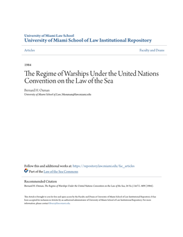 The Regime of Warships Under the United Nations Convention on the Law of the Sea Bernard H