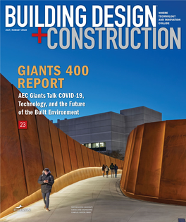 GIANTS 400 REPORT AEC Giants Talk COVID-19, Technology, and the Future of the Built Environment 23