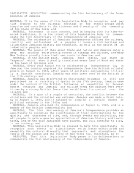 LEGISLATIVE RESOLUTION Commemorating the 51St Anniversary of the Inde- Pendence of Jamaica