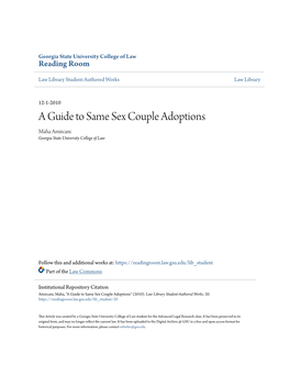 A Guide to Same Sex Couple Adoptions Maha Amircani Georgia State University College of Law