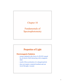 Chapter 18 Fundamentals of Spectrophotometry Properties of Light