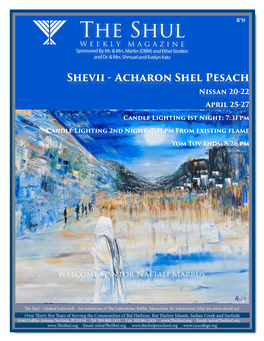 Acharon Shel Pesach Nissan 20-22 April 25-27