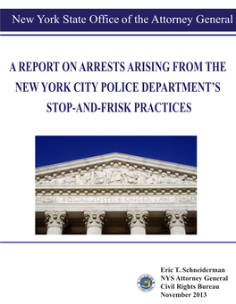 A Report on Arrests Arising from the New York City Police Department's