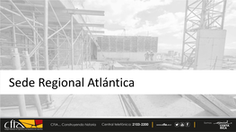 Sede Regional Atlántica