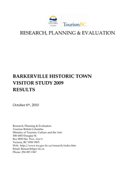 Research, Planning & Evaluation Barkerville Historic Town Visitor Study