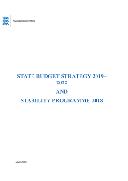 State Budget Strategy 2019– 2022 and Stability Programme 2018
