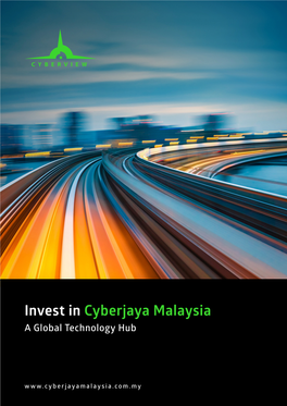 Invest in Cyberjaya Malaysia a Global Technology Hub