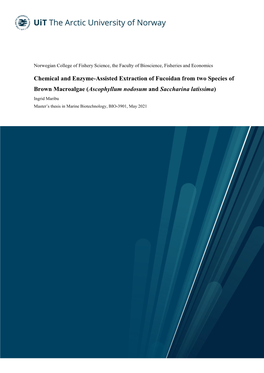 Ascophyllum Nodosum and Saccharina Latissima) Ingrid Maribu Master’S Thesis in Marine Biotechnology, BIO-3901, May 2021