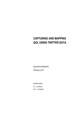 Capturing and Mapping Qol Using Twitter Data