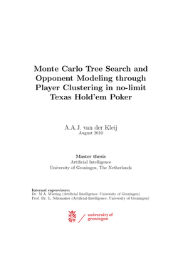 Monte Carlo Tree Search and Opponent Modeling Through Player Clustering in No-Limit Texas Hold’Em Poker