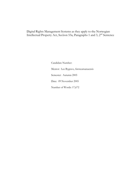 Digital Rights Management Systems As They Apply to the Norwegian Intellectual Property Act, Section 53A, Paragraphs 1 and 3, 2Nd Sentence