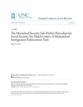 The Homeland Security Safe-Harbor Procedure for Social Security No-Match Letters: a Mismatched Immigration Enforcement Tool, 86 N.C