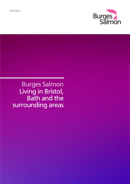 Burges Salmon Living in Bristol, Bath and the Surrounding Areas