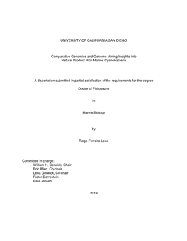 UNIVERSITY of CALIFORNIA SAN DIEGO Comparative Genomics and Genome Mining Insights Into Natural Product Rich Marine Cyanobacter