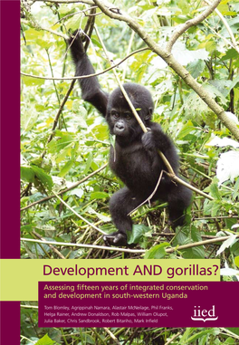 Development and Gorillas? Assessing Fifteen Years of Integrated Conservation and Development in South-Western Uganda