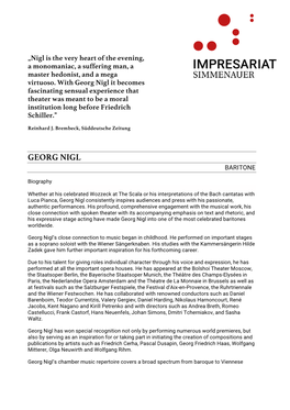 Georg Nigl It Becomes Fascinating Sensual Experience That Theater Was Meant to Be a Moral Institution Long Before Friedrich Schiller.”