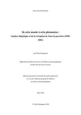 De Série Monde À Série Phénomène : Analyse Diégétique Et De La Réception De Xena La Guerrière (1995- 2001)