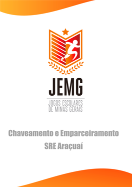 Chaveamento E Emparceiramento SRE Araçuaí