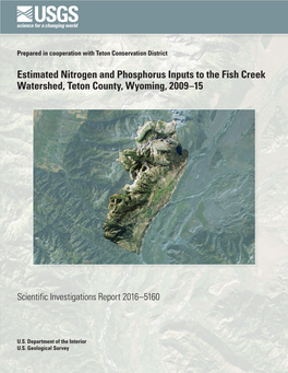 Estimated Nitrogen and Phosphorus Inputs to the Fish Creek Watershed, Teton County, Wyoming, 2009–15