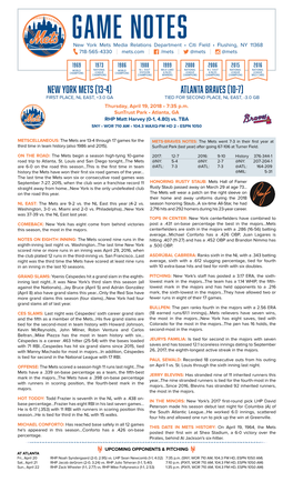 GAME NOTES New York Mets Media Relations Department • Citi Field • Flushing, NY 11368 718-565-4330 | Mets.Com | /Mets | @Mets | @Mets