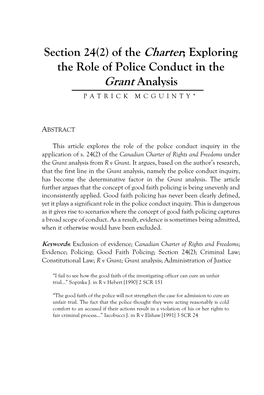 Section 24(2) of the Charter; Exploring the Role of Police Conduct in the Grant Analysis PATRICK MCGUINTY*