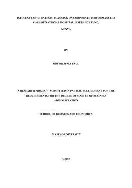 Influence of Strategic Planning on Corporate Performance: a Case of National Hospital Insurance Fund, Kenya by Oduor Juma Paul A