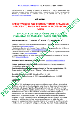 Original Effectiveness and Distribution of Attacking