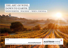 The Art of Wine. Down to Earth. Weinviertel |Wachau | Wien (Vienna)