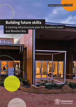 A TAFE Infrastructure Plan for Sunshine Coast and Moreton