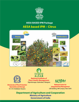 Citrus, Was Compiled by the NIPHM Working Group Under the Chairmanship of Dr