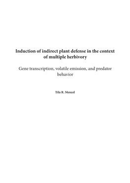 Induction of Indirect Plant Defense in the Context of Multiple Herbivory