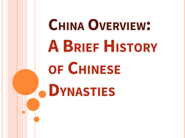 A Brief History of Chinese Dynasties Geography of China