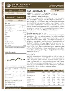 Peak Sport (1968.HK) BUY 13 Feb 2015 Sportswear 4Q14 Operational Results Still Promising