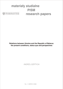 Relations Between Ukraine and the Republic of Belarus: the Present Conditions, Status Quo and Perspectives
