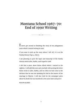 Montana School 1967-70: End of 1990 Writing