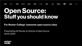 Open Source: Stuﬀ You Should Know