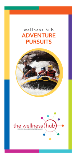 Adventure Pursuits Opportunities What Are Adventure Riverboarding and Geocaching Pursuits? Sept