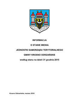 Informacja O Stanie Mienia Jednostki Samorządu Terytorialnego Składa Się Z Części Tabelarycznych, Które Obejmują