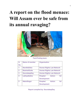 A Report on the Flood Menace: Will Assam Ever Be Safe from Its Annual Ravaging?