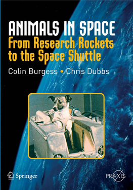 Animals in Space: from Research Rockets to the Space Shuttle (Springer Praxis)