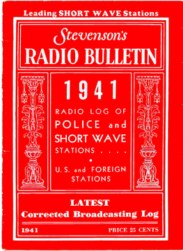 Stevenson's RADIO BULLETIN POLICERADIO LOG and of 1941