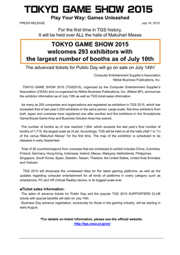 TOKYO GAME SHOW 2015 Welcomes 293 Exhibitors with the Largest Number of Booths As of July 10Th