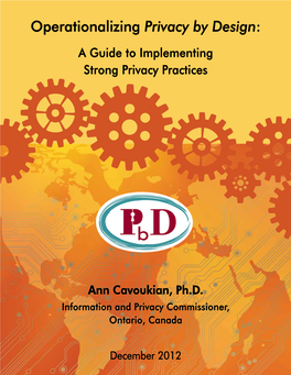 Operationalizing Privacy by Design: a Guide to Implementing Strong Privacy Practices