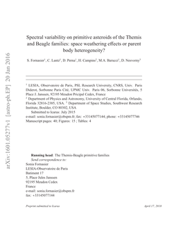Spectral Variability on Primitive Asteroids of the Themis and Beagle Families: Space Weathering Eﬀects Or Parent Body Heterogeneity?