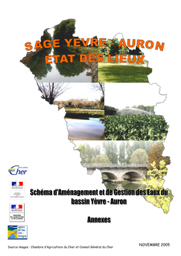 NOVEMBRE 2005 Source Images : Chambre D’Agriculture Du Cher Et Conseil Général Du Cher