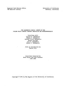 Regional Oral History Office the Bancroft Library University of California Berkeley, California the Dedomenico FAMILY: GROWTH OF