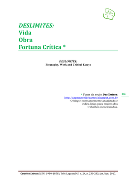 DESLIMITES: Vida Obra Fortuna Crítica *