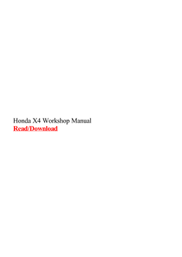 Honda X4 Workshop Manual